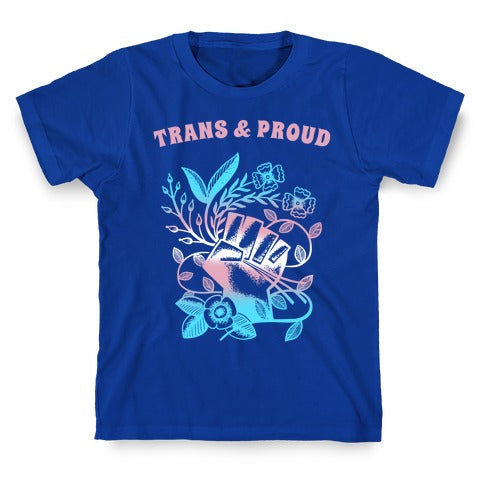 Trans & Proud T-Shirt