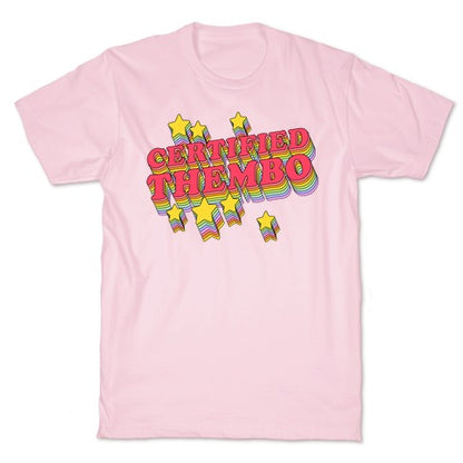 Certified Thembo  T-Shirt