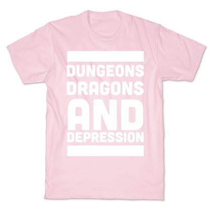 Dungeons, Dragons and Depression  T-Shirt