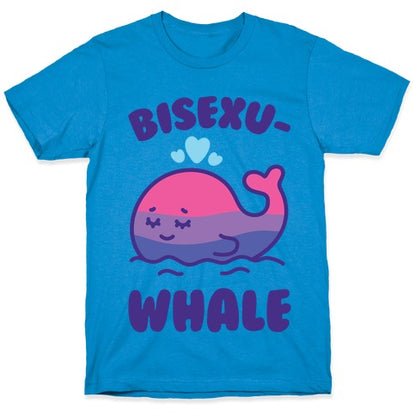 Bisexu-WHALE T-Shirt