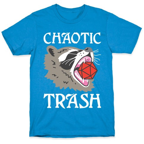 Chaotic Trash (Raccoon) T-Shirt