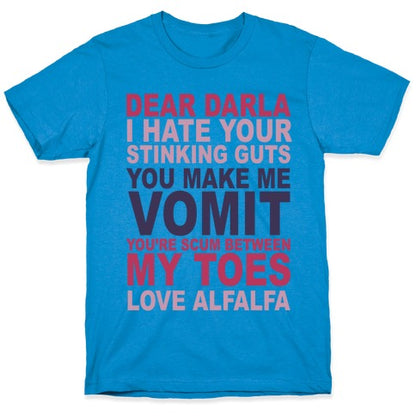Dear Darla T-Shirt