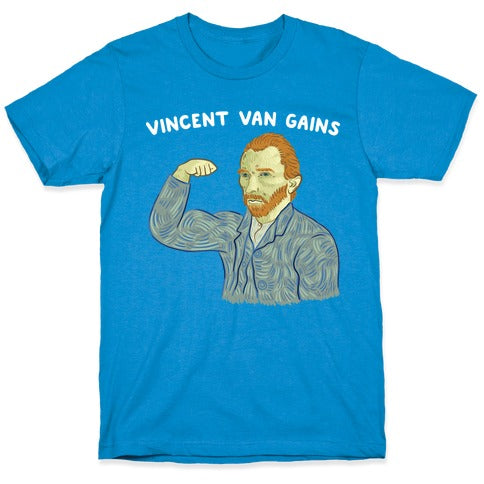 Vincent Van Gains T-Shirt