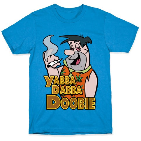 Yabba Dabba Doobie T-Shirt