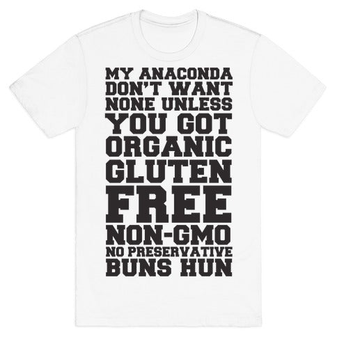 Baby Got Gluten Free Buns T-Shirt