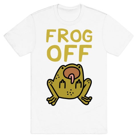 Frog Off T-Shirt