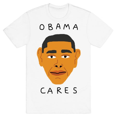 Obama Cares T-Shirt