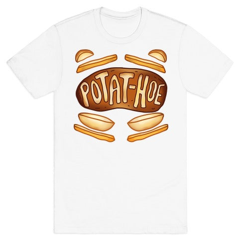 Potat-Hoe T-Shirt