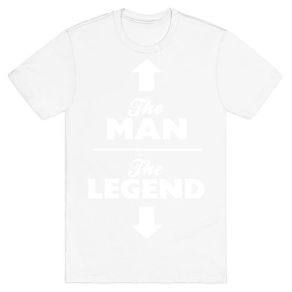 The Man, The Legend T-Shirt