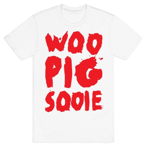 Woo Pig Sooie T-Shirt