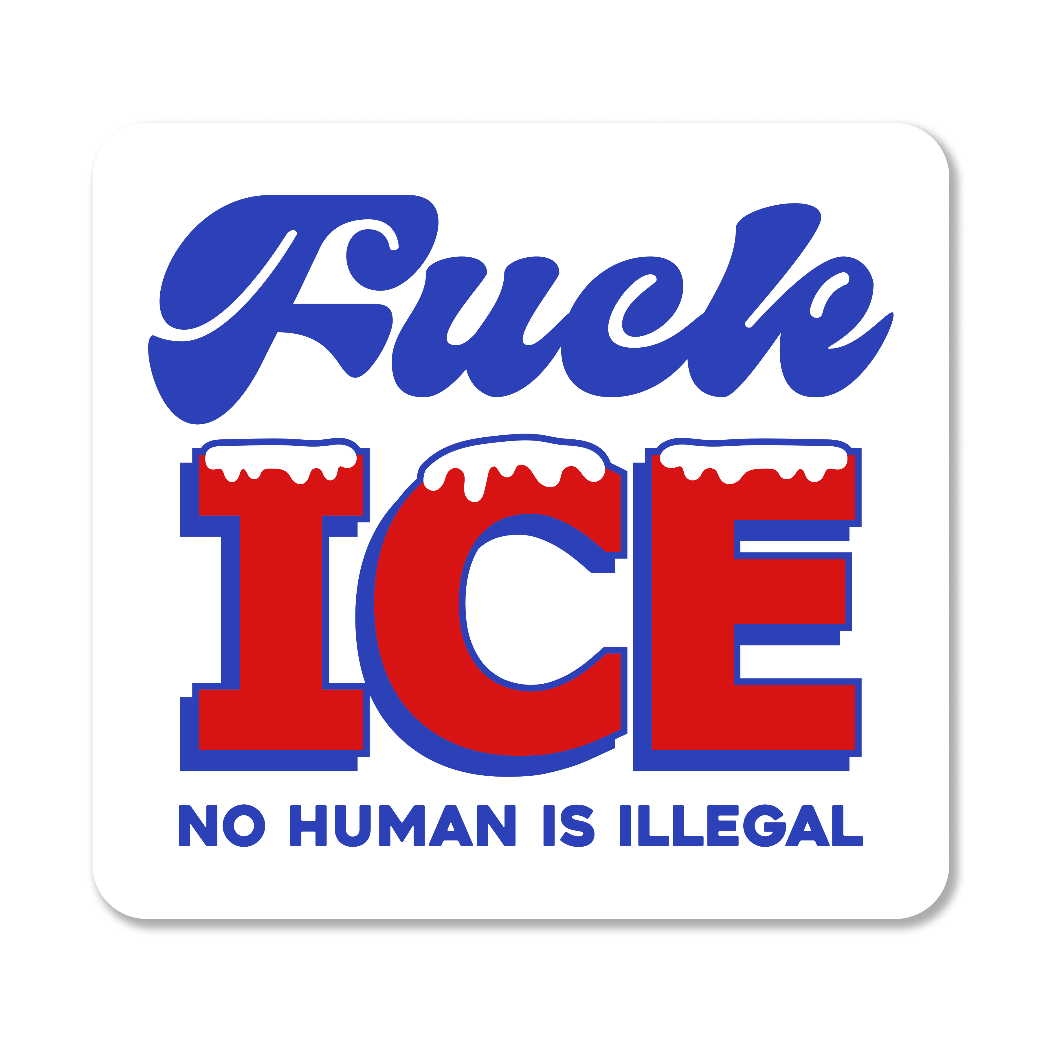 Fuck ICE Sticker Die Cut Sticker