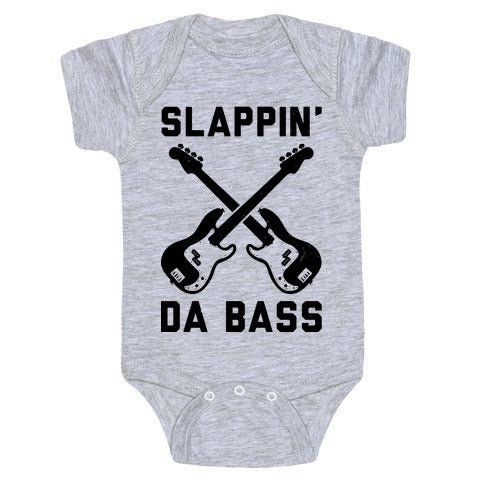 Slappin' Da Bass Baby One Piece