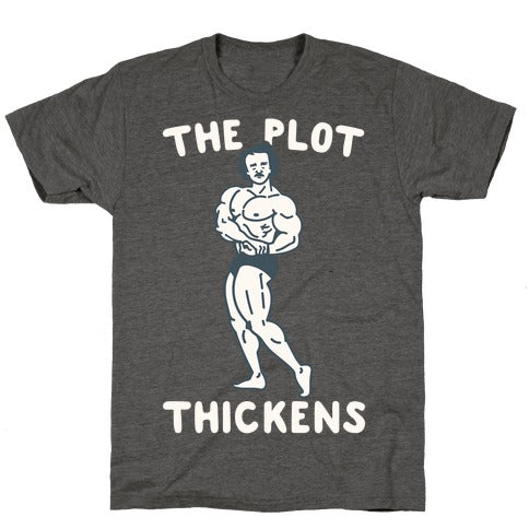 The Plot Thickens Poe Parody Unisex Triblend Tee