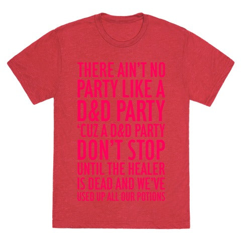 Ain't No Party Like A D&D Party Unisex Triblend Tee