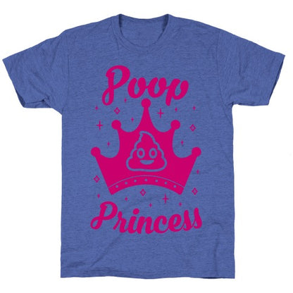 Poop Princess Unisex Triblend Tee