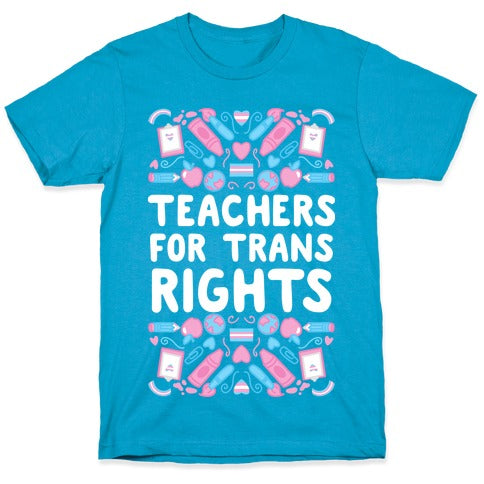 Teachers For Trans Rights Unisex Triblend Tee