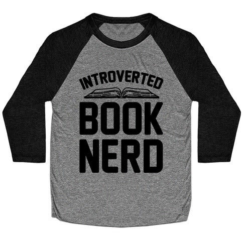 Introverted Book Nerd  Baseball Tee