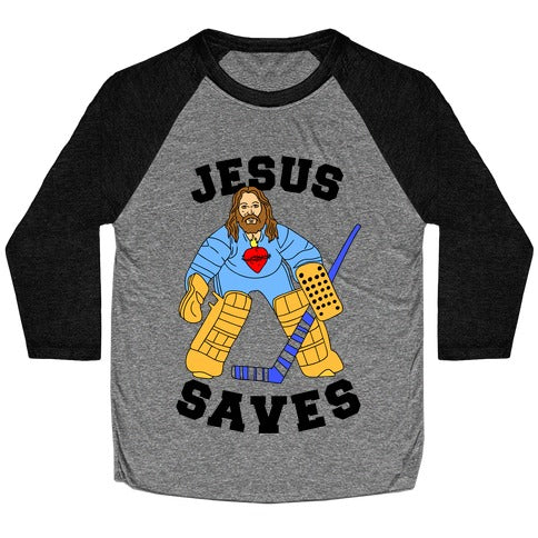 Jesus Saves (Hockey Edition) Baseball Tee