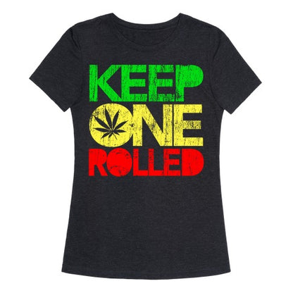 Keep One Rolled Women's Triblend Tee