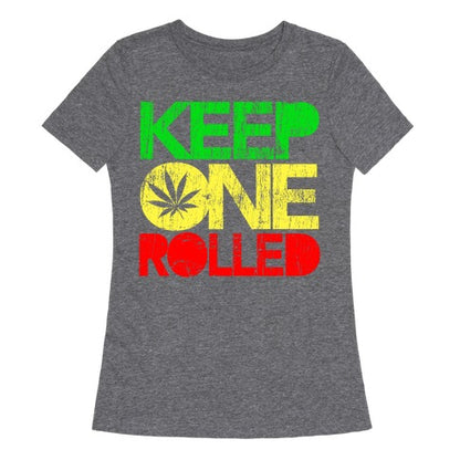 Keep One Rolled Women's Triblend Tee