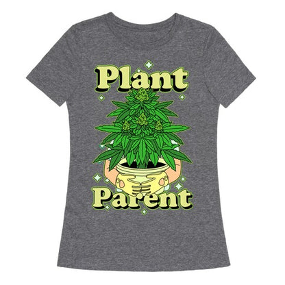 Plant Parent Marijuana Women's Triblend Tee