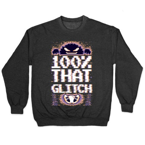 100% That Glitch Crewneck Sweatshirt