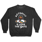 Actually, I Love The Gays (Brown Jesus) Crewneck Sweatshirt