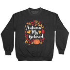 Autumn My Beloved Crewneck Sweatshirt