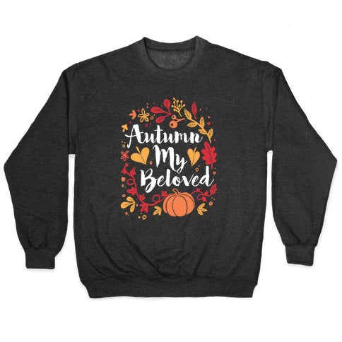 Autumn My Beloved Crewneck Sweatshirt