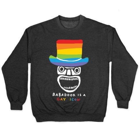Babadook Is A Gay Icon Crewneck Sweatshirt