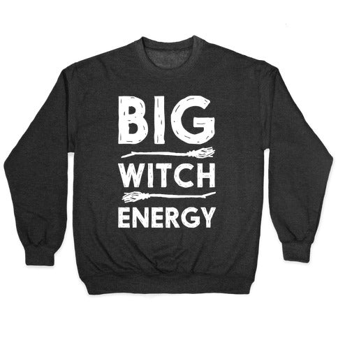 Big Witch Energy Crewneck Sweatshirt