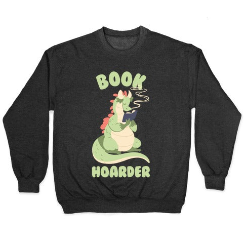 Book Hoarder Crewneck Sweatshirt