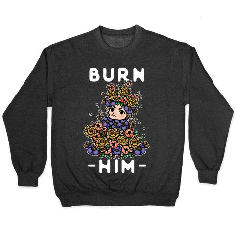 Burn Him May Queen Crewneck Sweatshirt