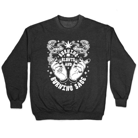Burning Blunts and Burning Sage Crewneck Sweatshirt