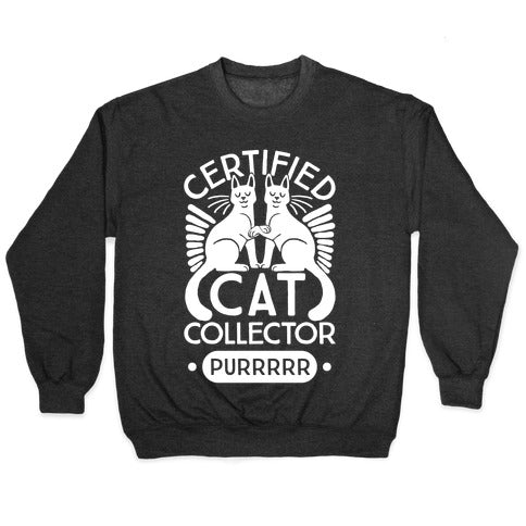 Certified Cat Collector Crewneck Sweatshirt