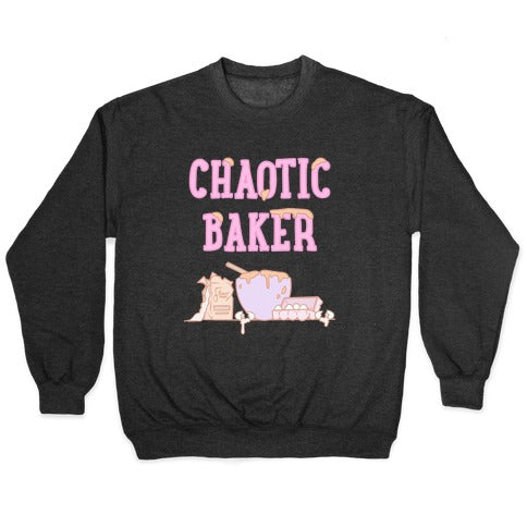 Chaotic Baker Crewneck Sweatshirt