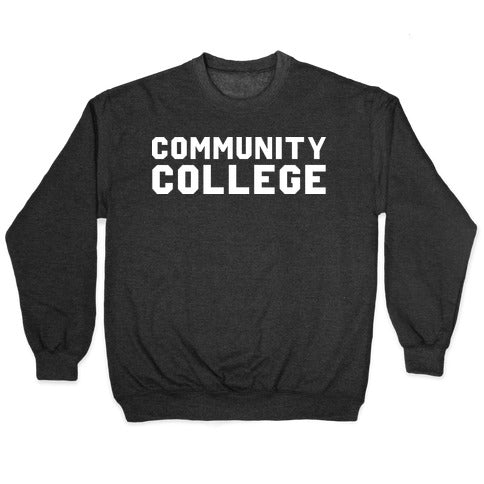 Community College Crewneck Sweatshirt