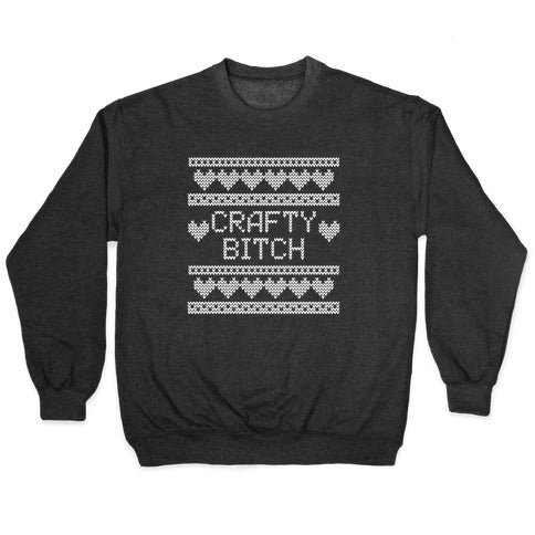 Crafty Bitch Knitting Pattern Crewneck Sweatshirt