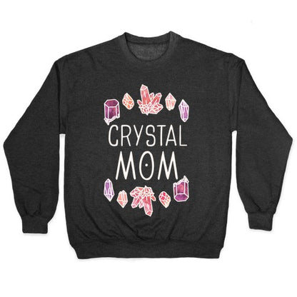 Crystal Mom Crewneck Sweatshirt