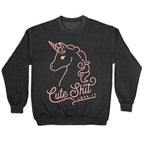 Cute Shit I Love It Crewneck Sweatshirt