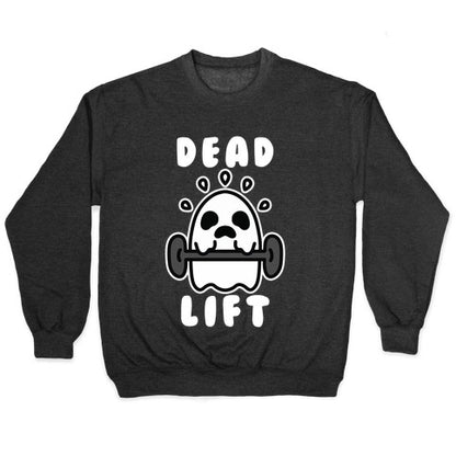 Dead Lift (Ghost) Crewneck Sweatshirt