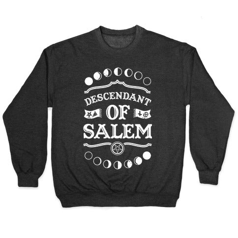 Descendant of Salem Crewneck Sweatshirt