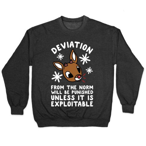 Deviation Rudolf Crewneck Sweatshirt