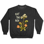 Eat The Rich Venus Fly Trap Crewneck Sweatshirt