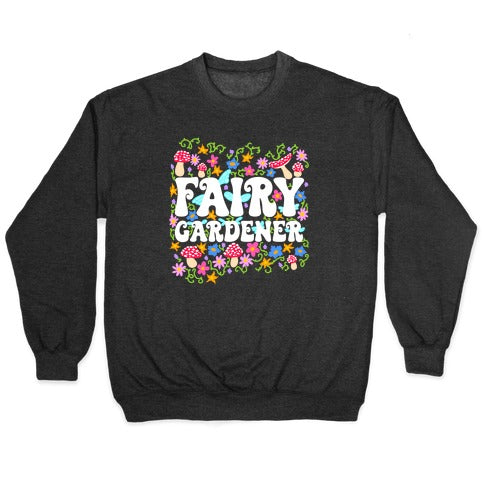 Fairy Gardener Crewneck Sweatshirt