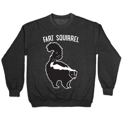 Fart Squirrel Skunk Crewneck Sweatshirt