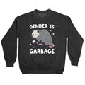 Gender Is Garbage Trans Opossum Crewneck Sweatshirt