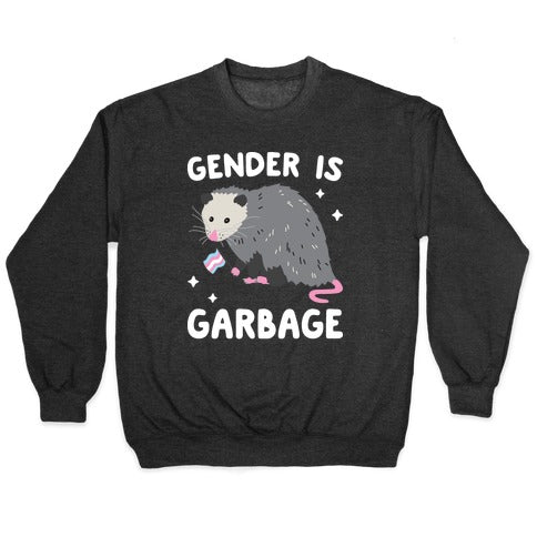 Gender Is Garbage Trans Opossum Crewneck Sweatshirt