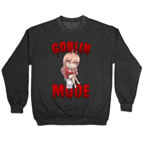 Goblin Mode Power Crewneck Sweatshirt