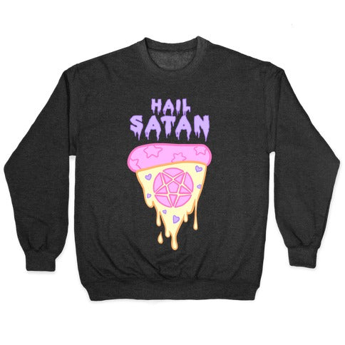 Hail Pizza Crewneck Sweatshirt